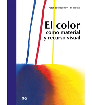 COLOR COMO MATERIAL Y RECURSO VISUAL