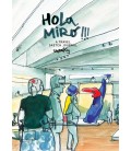 HOLA MIRO! A TRAVEL SKETCH JOURNAL (INGLES)