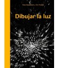 DIBUJAR LA LUZ