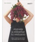 ATREVETE A REDISEÑAR TU VESTUARIO