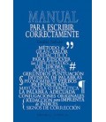 MANUAL PARA ESCRIBIR CORRECTAMENTE
