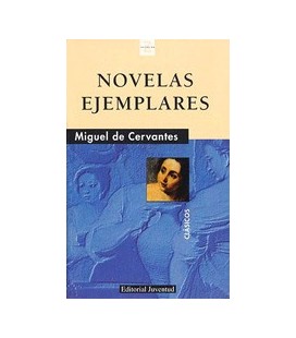NOVELAS EJEMPLARES (CLASICOS