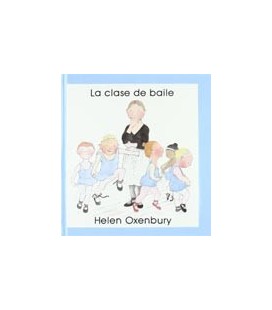 CLASE DE BAILE (COLECCION MIS PRIMEROS LIBROS DE IMAGENES )