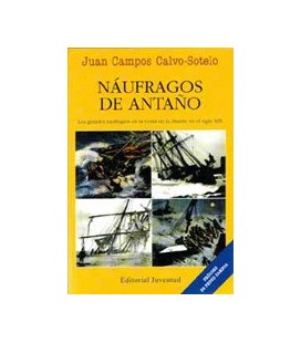 NAUFRAGOS DE ANTAÑO