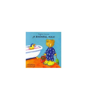 A BAÑARSE MAX
