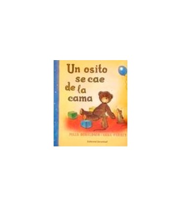 UN OSITO SE CAE DE LA CAMA