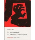 METAMORFOSIS LA CONDENA Y CARTA AL PADRE Z