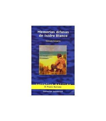 MEMORIAS DIFUSAS DE ISIDRO BLANCO