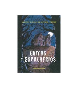 GRITOS Y ESCALOFRIOS