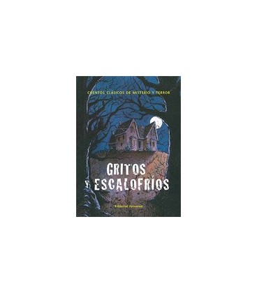 GRITOS Y ESCALOFRIOS