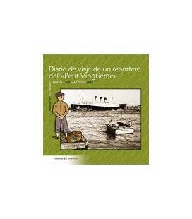 DIARIO DE UN VIAJE REPORTERO DEL PETIT VINGTIEME