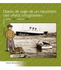 DIARIO DE UN VIAJE REPORTERO DEL PETIT VINGTIEME