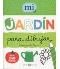 MI JARDIN PARA DIBUJAR (250 PEGATINAS)