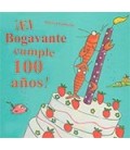 BOGAVANTE CUMPLE 100 AÑOS