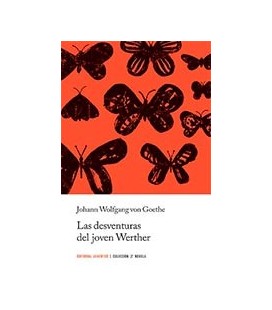 DESVENTURAS DEL JOVEN WERTHER (COLECCCION Z)