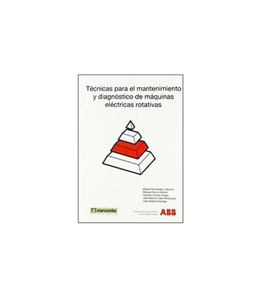 TECNICAS PARA EL MANTENIMIENTO Y DIAGNOSTICO MAQUINAS ELECTRICAS