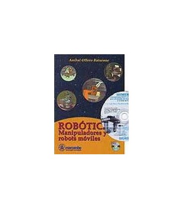 ROBOTICA MANIPULADORES Y ROBOTS MOVILES