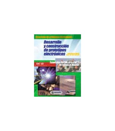 DESARROLLO Y CONSTRUCCION PROTOTIPOS ELECTRONICOS