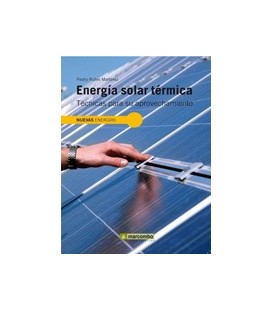 ENERGIA SOLAR TERMICA TECNICAS PARA SU APROVECHAMIENTO