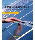 ENERGIA SOLAR TERMICA TECNICAS PARA SU APROVECHAMIENTO