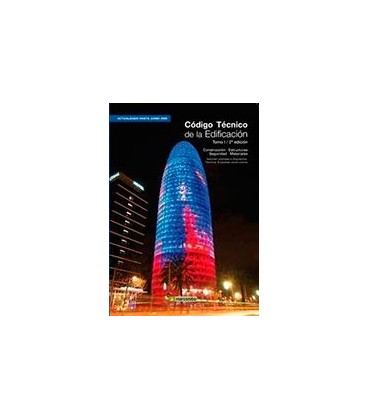CODIGO TECNICO DE LA EDIFICACION TOMO I 2 ED