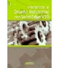 INICIACION AL DISEÑO INDUSTRIAL CON SOLID EDGE V20