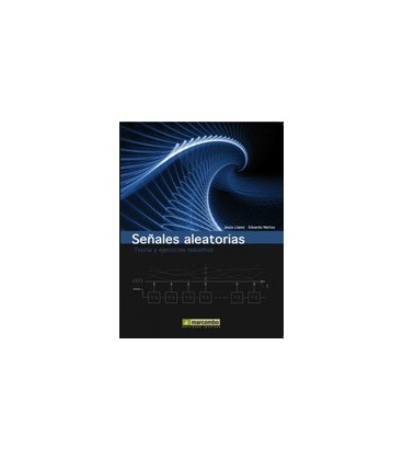 SEÑALES ALEATORIAS TEORIA Y EJERCICIOS RESUELTOS