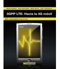 3GPP LTE HACIA LA 4G MOVIL