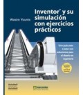 INVENTOR Y SU SIMULACION CON EJERCICIOS PRACTICOS