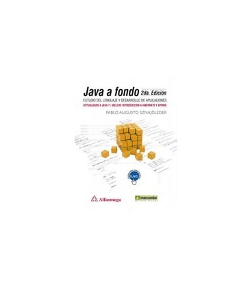 JAVA A FONDO 2 ED ESTUDIO DEL LENGUAJE Y DESARROLLO DE APLICACIONES