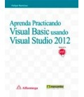 APRENDA PRACTICANDO VISUAL BASIC USANDO VISUAL STUDIO 2012