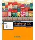APRENDER ILLUSTRATOR CC CON 100 EJERCICIOS PRACTICOS