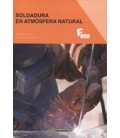 SOLDADURA EN ATMOSFERA NATURAL