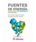 FUENTES DE ENERGIA RENOVABLES Y NO RENOVABLES APLICACIONES