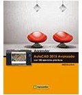 APRENDER AUTOCAD 2015 AVANZADO CON 100 EJERCICIOS PRACTICOS