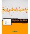 APRENDER ILLUSTRATOR CC 2014 CON 100 EJERCICIOS PRACTICOS