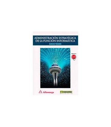 ADMINISTRACION ESTRATEGICA DE LA FUNCION INFORMATICA