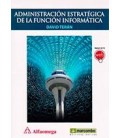 ADMINISTRACION ESTRATEGICA DE LA FUNCION INFORMATICA