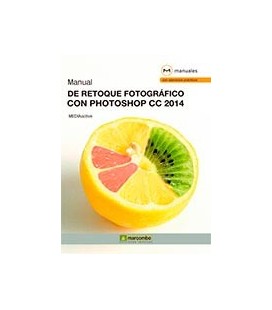 MANUAL DE RETOQUE FOTOGRAFICO CON PHOTOSHOP CC 2014