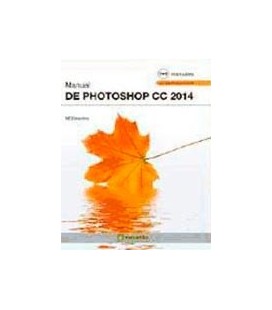 MANUAL DE PHOTOSHOP CC 2014 CON EJERCICIOS PRACTICOS