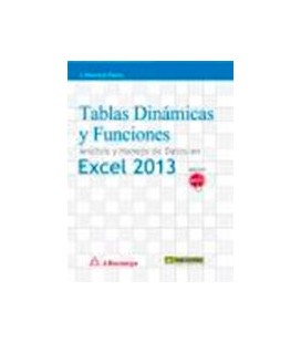 TABLAS DINAMICAS Y FUNCIONES ANALISIS Y MANEJO DE DATOS EN EXCEL 2013