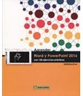 APRENDER WORD Y POWERPOINT CON 100 EJERCICIOS PRACTICOS