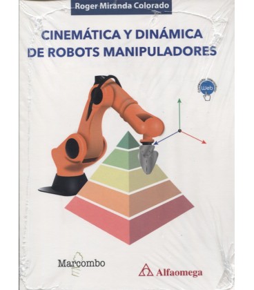CINEMATICA Y DINAMICA DE ROBOTS MANIPULADORES
