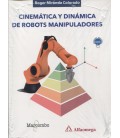 CINEMATICA Y DINAMICA DE ROBOTS MANIPULADORES