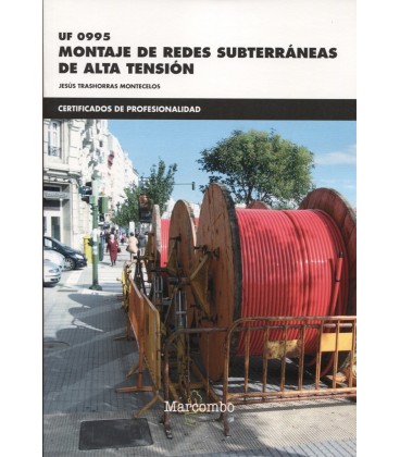 MONTAJE DE REDES SUBTERRANEAS DE ALTA TENSION