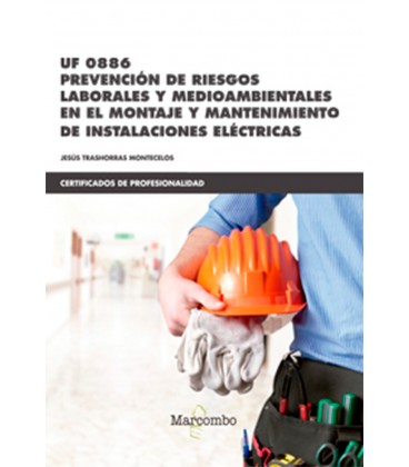 PREVENCION DE RIESGOS LABORALES Y MEDIOAMBIENTALES EN EL MONTAJE Y MAN