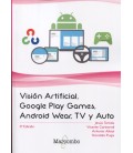 VISION ARTIFICIAL GOOGLE PLAY GAMES ANDROID WEAR TV Y AUTO 3 ED
