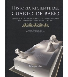 HISTORIA RECIENTE DEL CUARTO DE BAÑO