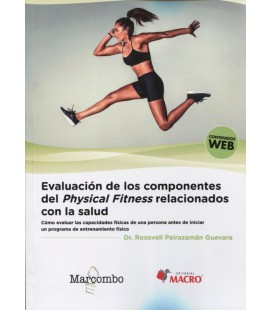 EVALUACION DE LOS COMPONENTES DEL PHYSICAL FITNESS RELACIONADOS