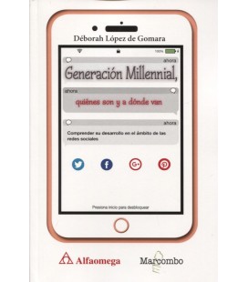 GENERACION MILLENNIAL QUIENES SON Y A DONDE VAN